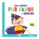Plan Lector Lolo Aprende Por Favor y Gracias Mundicrom - Image 2