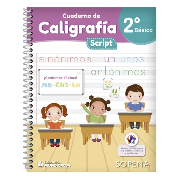 Cuaderno de Caligrafia Script 2°Basico Sopena