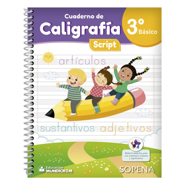 Cuaderno de Caligrafia Script 3°Basico Sopena