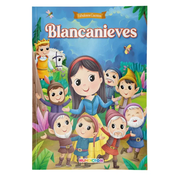 Libro Blancanieves - Coleccion Fabulosos Cuentos Mundicrom