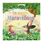 Libro Un Mundo Maravilloso - Coleccion Peque Historias Mundicrom